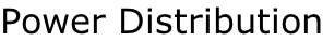 Power Distribution